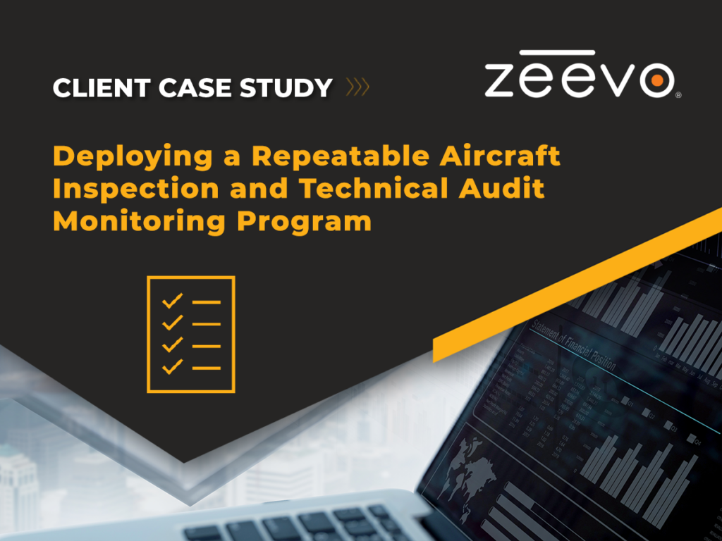 Deploying a Repeatable Aircraft Inspection and Technical Audit Monitoring Program