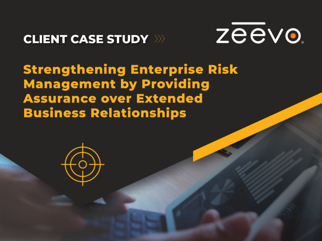Strengthening Enterprise Risk Management by Providing Assurance over Extended Business Relationships