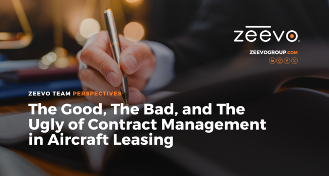 Zeevo-Group-The-Good-The-Bad-and-The-Ugly-of-Contract-Management-in-Aircraft-Leasing